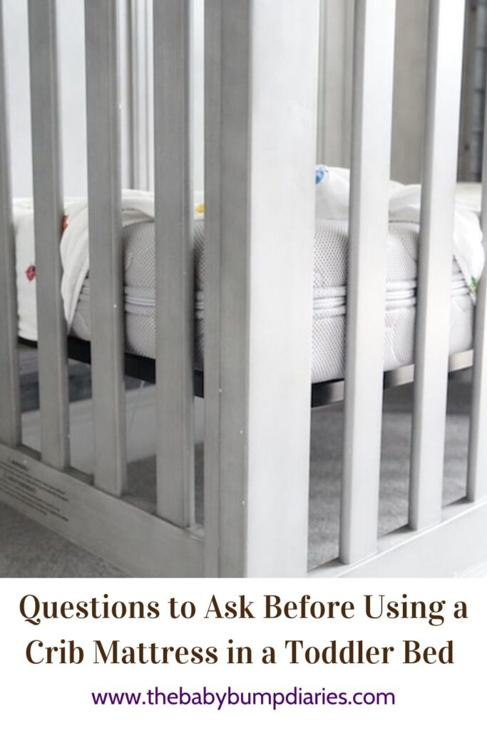 Questions to Ask Before Using a Crib Mattress in a Toddler Bed Pint